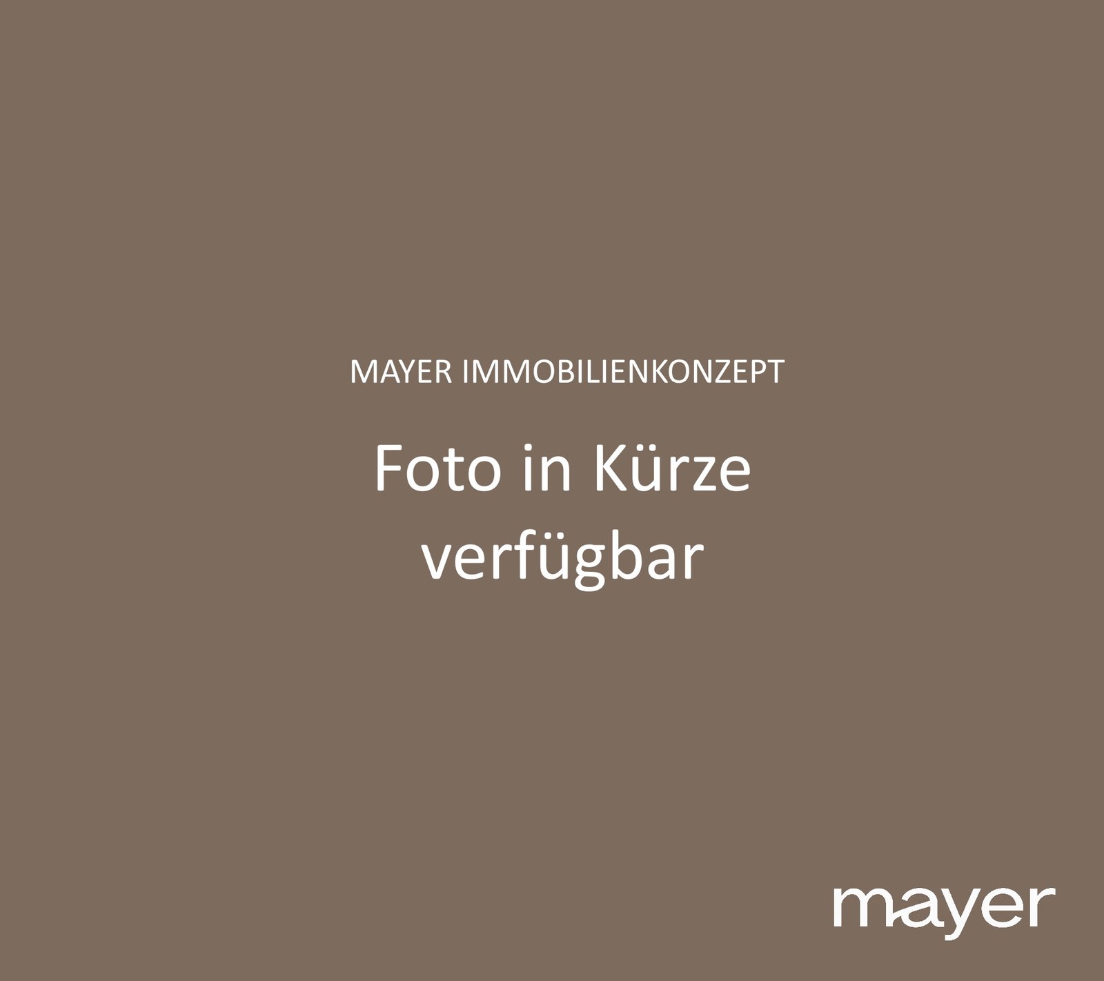 mayer immobilienkonzept foto in kürze verfügbar